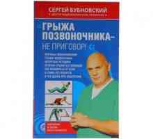 Rezervați Bubnov `osteochondroza nu este o propoziție `- este util să citiți pentru toți